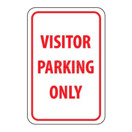 NMC Traffic Sign, Visitor Parking Only, 18in X 12in, White/Red